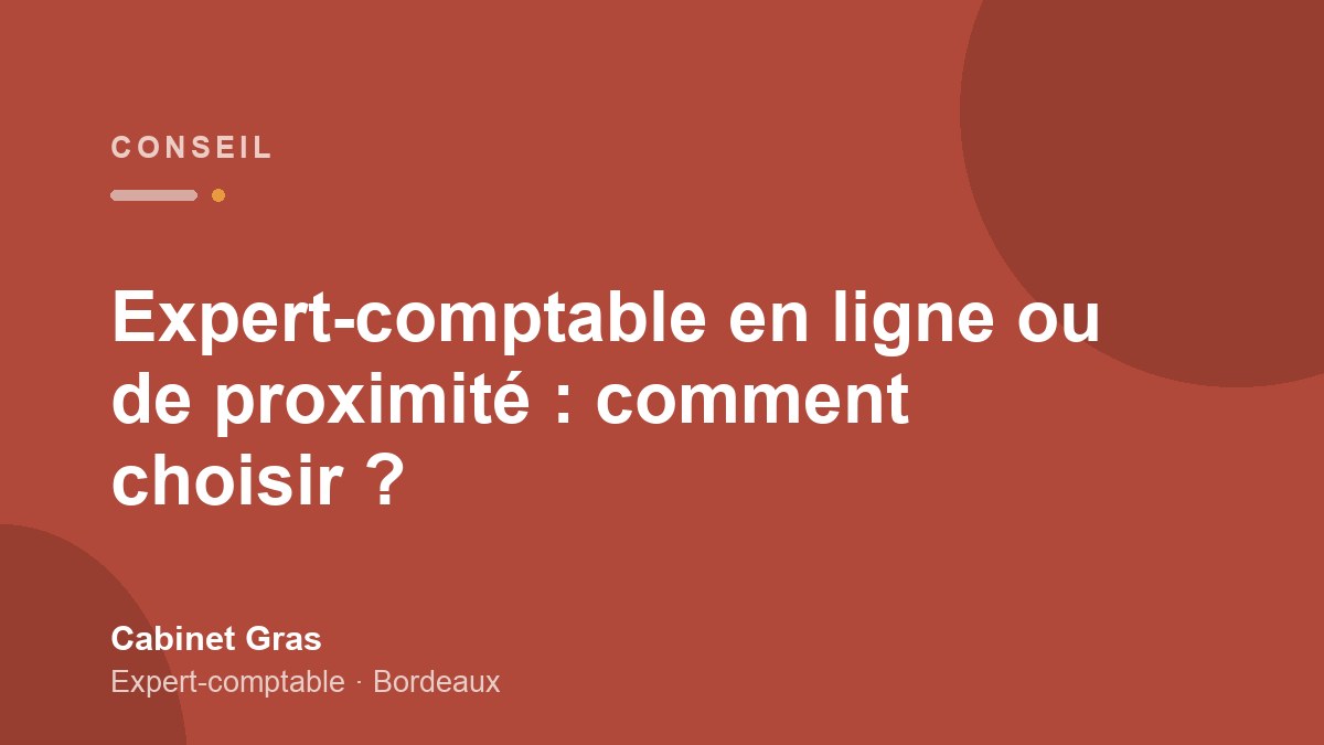 Expert-comptable en ligne ou de proximité