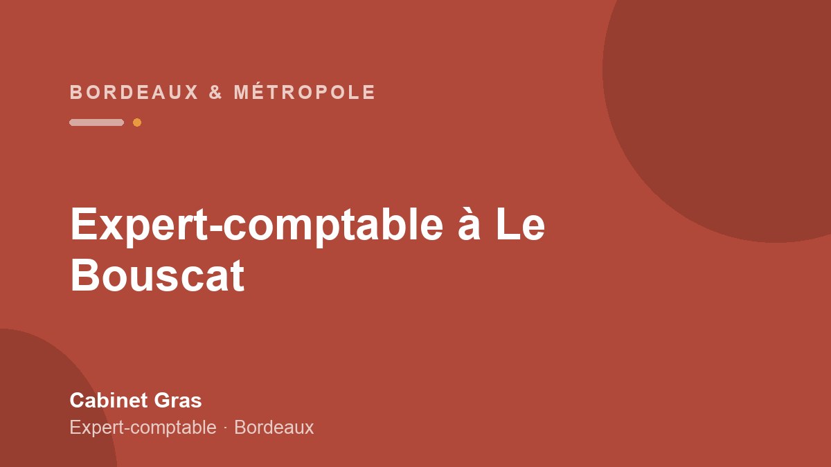 Expert-comptable à Le Bouscat