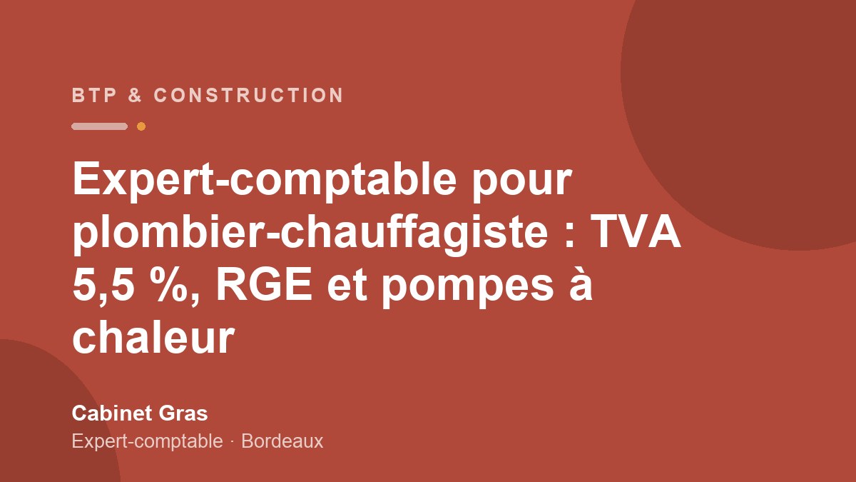 Expert-comptable pour plombier-chauffagiste