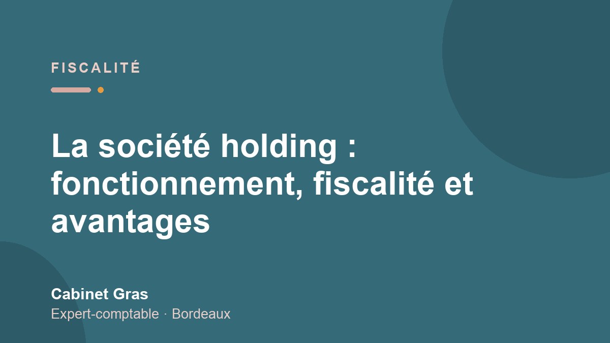 La société holding